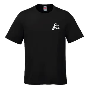 DON'T BLINK - T-SHIRT 1